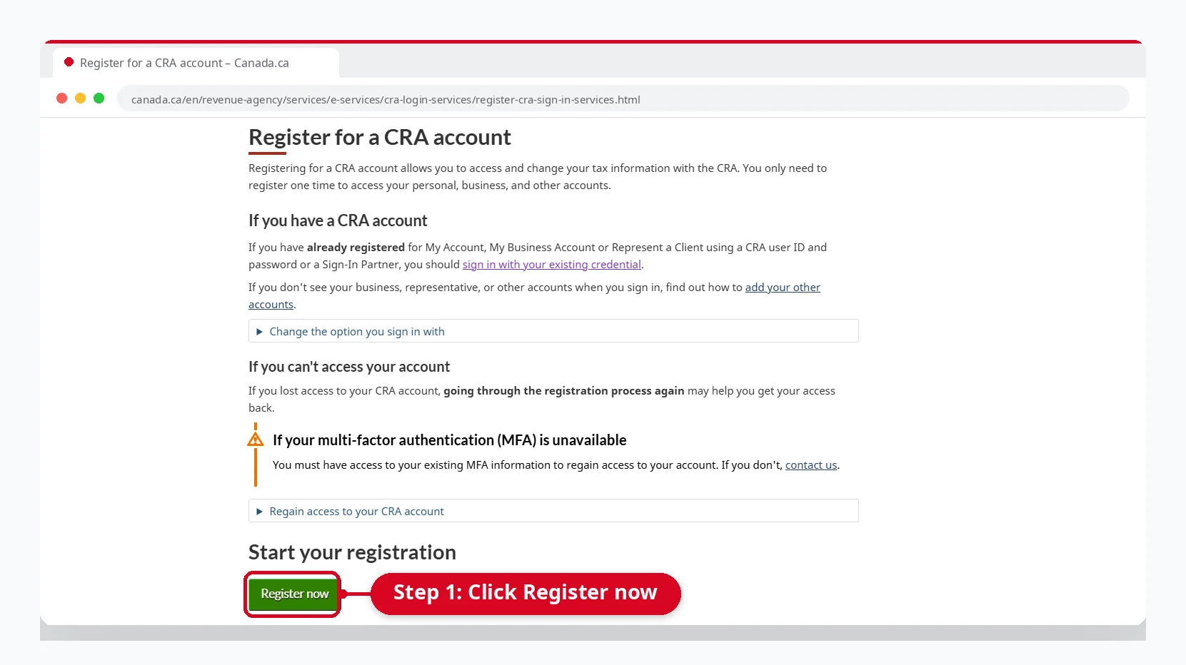 CRA Account Registration: Register for a CRA Account 1 CRA account registration page on Canada.ca with the Register Now button