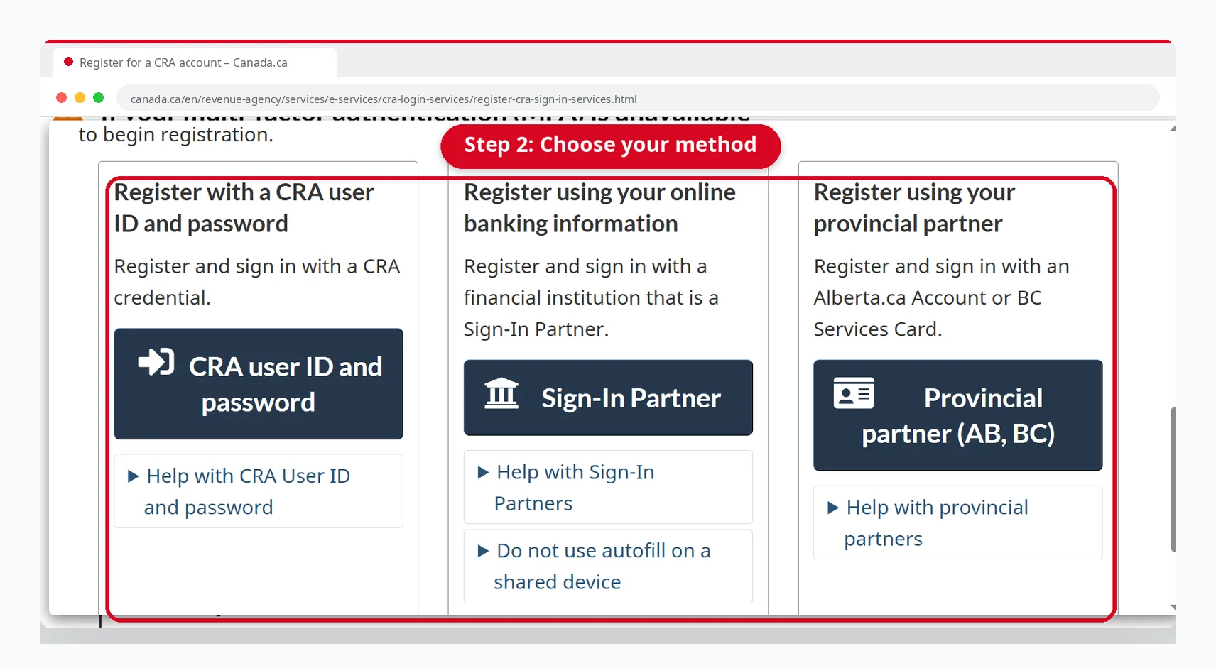 CRA Account Registration: Register for a CRA Account 2 Choose a CRA registration method: CRA user ID and password, Sign-In Partner, or provincial partner