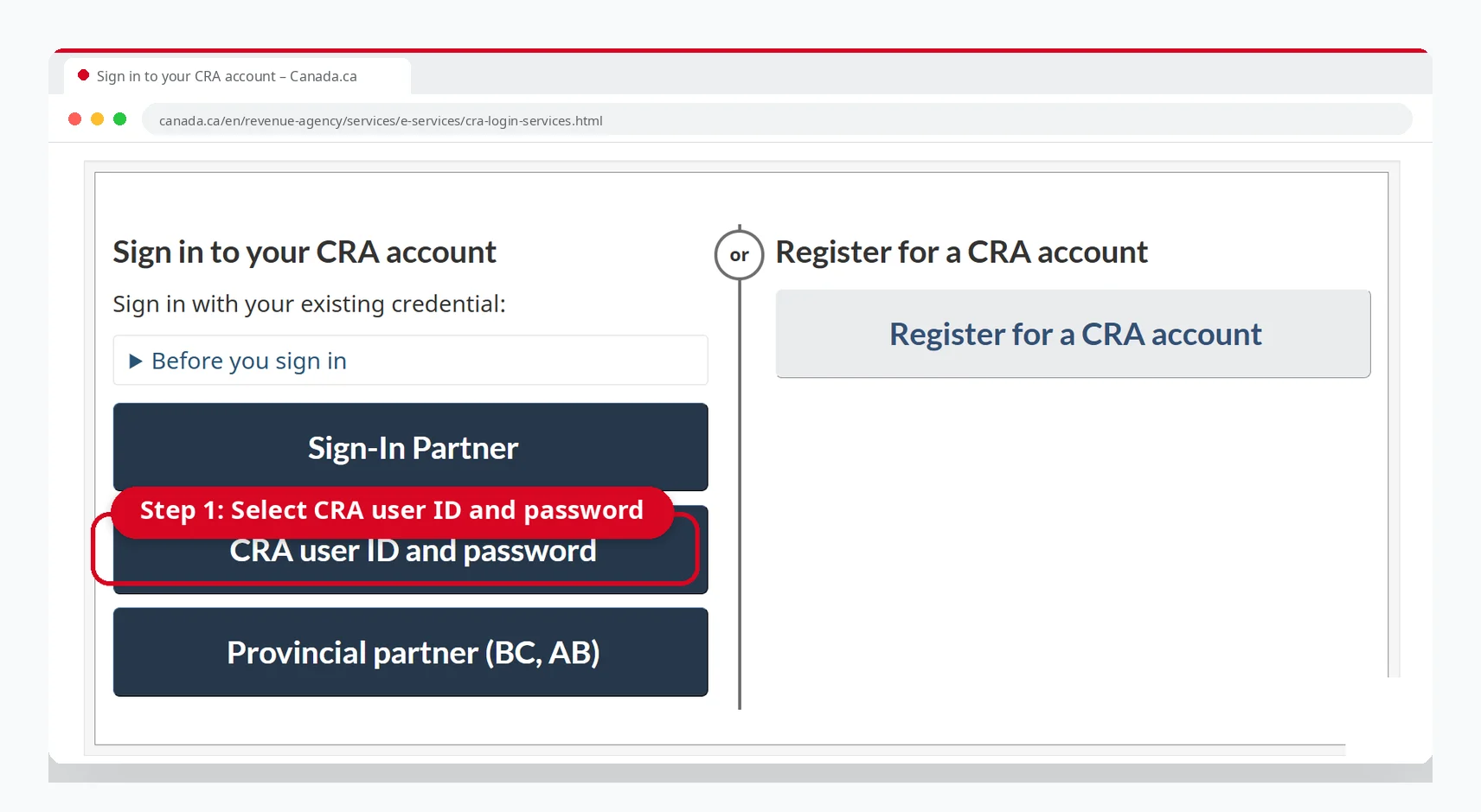 Forgot CRA Login? How to Recover Your Account 2 CRA sign-in options on Canada.ca: Sign-In Partner, CRA user ID and password, and Provincial partner (BC, AB)